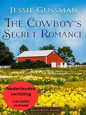 cover image of De Geheime Romance van de Cowboy